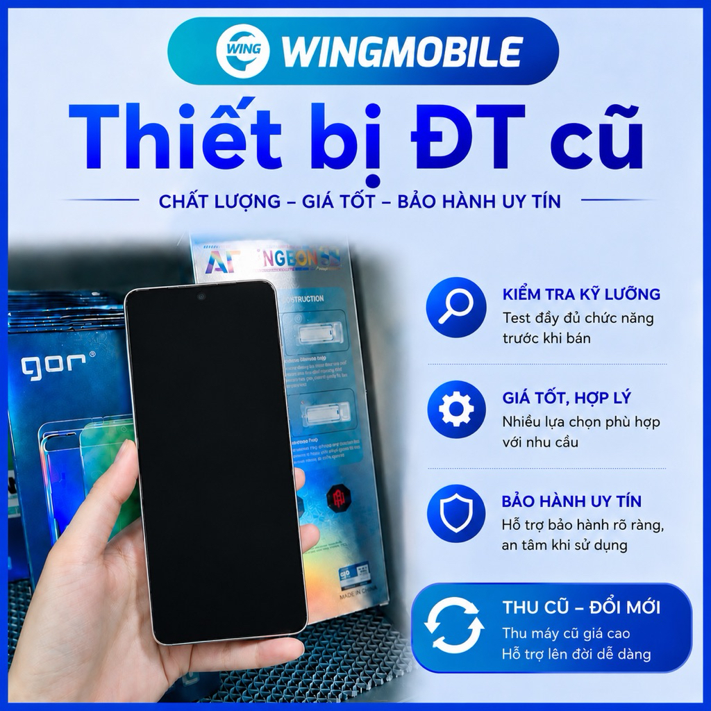Thiết bị đt qua sử dụng bh 1 : 1 - Wingmobile | BigBuy360 - bigbuy360.vn