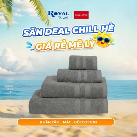 Khăn Tắm, Khăn Gội, Khăn Mặt Royal Towel Sợi Cotton Mềm Mịn, Thấm Hút Tốt, Không Xổ Lông, Không Phai Màu