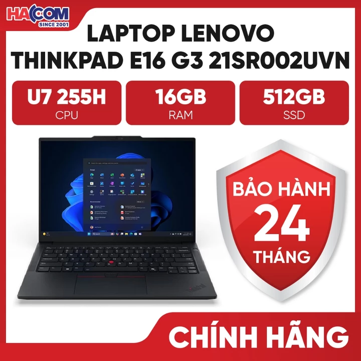 Laptop Lenovo Thinkpad E16 G3 21SR002UVN (U7 255H/16GB/512GB/16" WUXGA/W11SL/Đen) - BH 24 Tháng HACOM PC