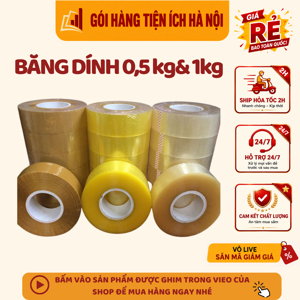 1 Cuộn Băng dính 0.5kg và 1kg đóng hàng rộng 4.7cm siêu dính giá rẻ siêu đẹp, siêu dính - GHTI HN