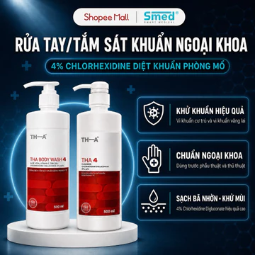 Dung Dịch Rửa Tay - Tắm Sát Khuẩn Ngoại Khoa THA 4 & THA 4 BODY WASH - 4% Chlorhexidine, Diệt Khuẩn Ngoài Da