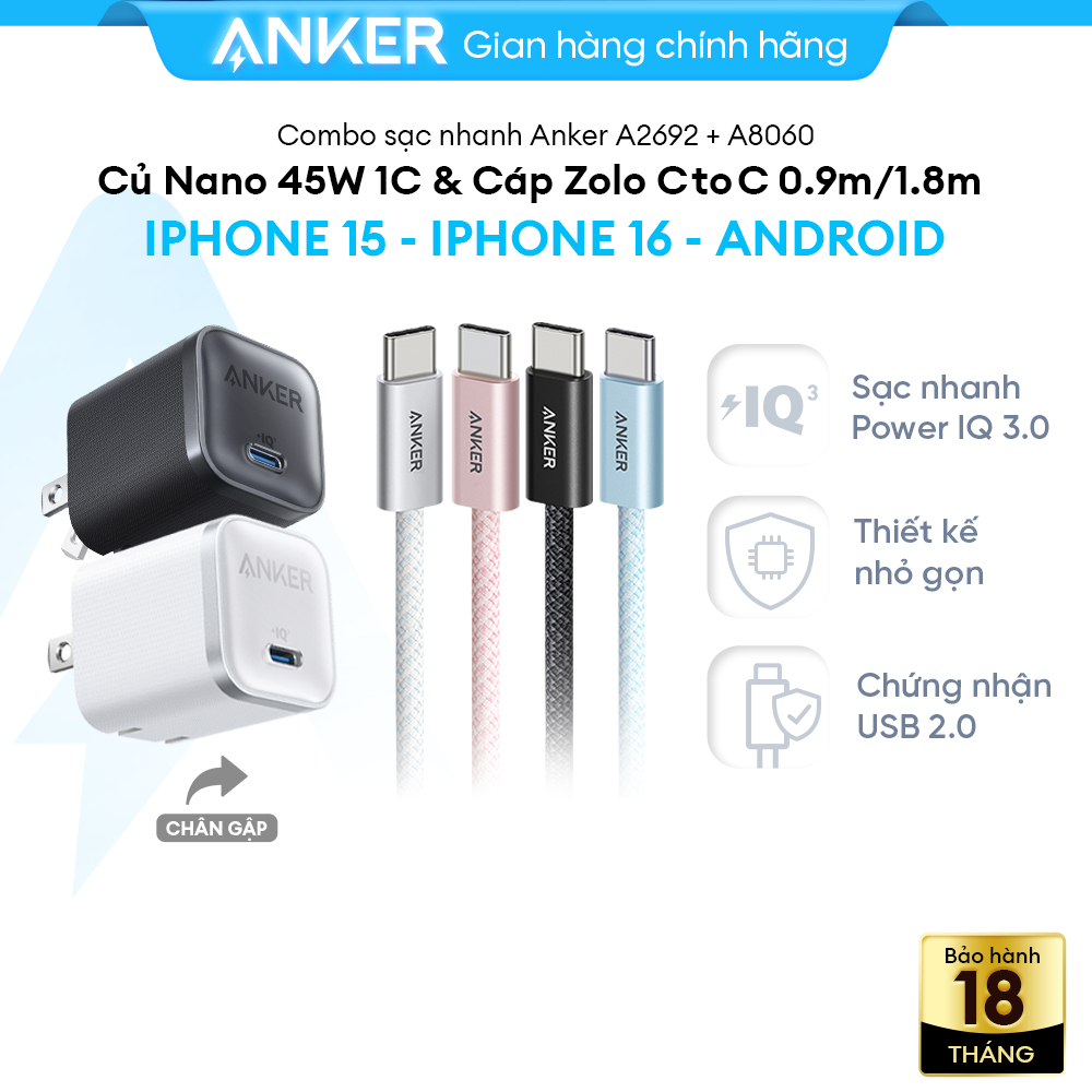 [Cho iPhone 15-17/Samsung] Combo sạc nhanh Anker - Củ Nano 45W và cáp dù Zolo 240W - A2692 + A8060