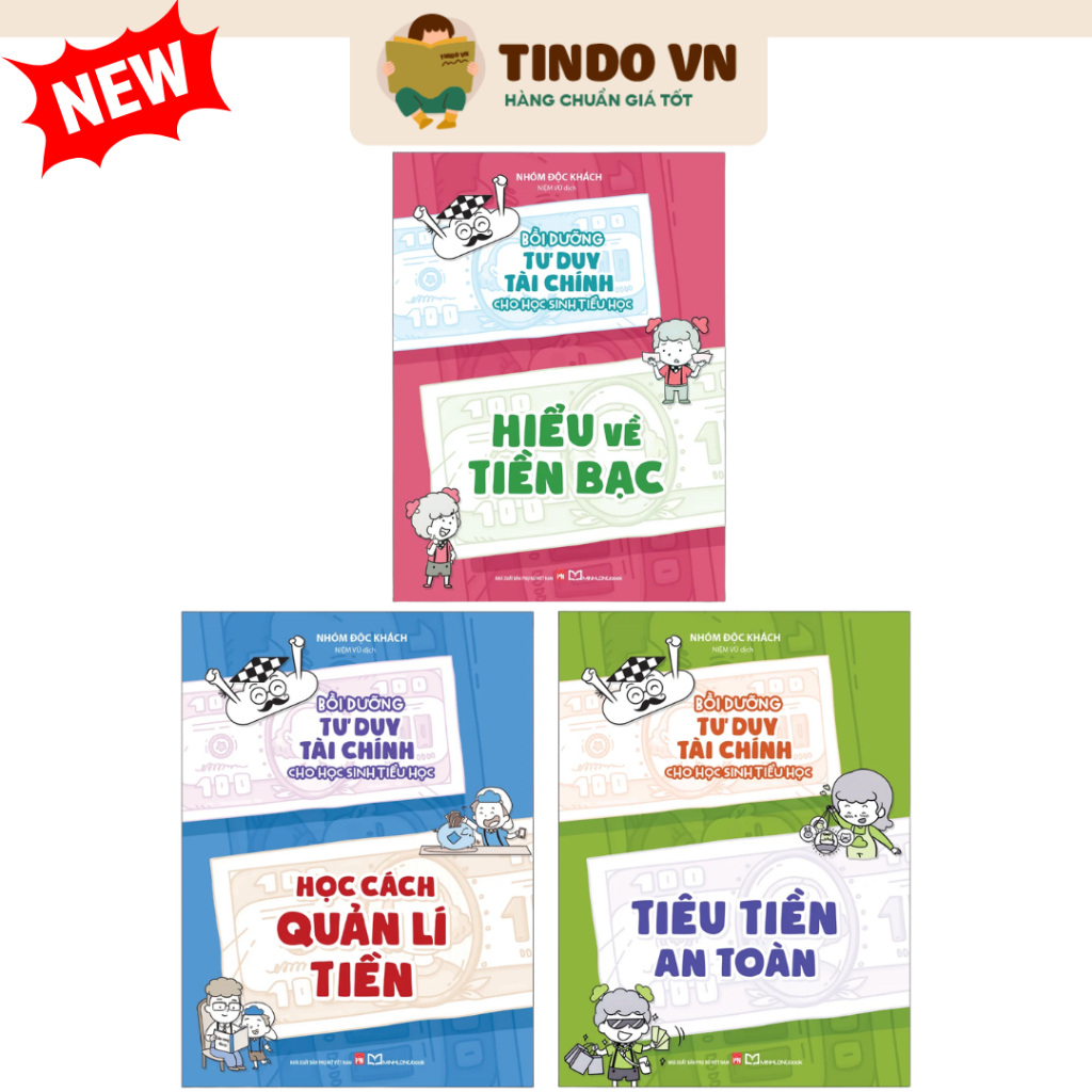 Sách: 3 Cuốn Bồi Dưỡng Tư Duy Tài Chính Cho Học Sinh Tiểu Học (Hiểu Về Tiền+Học Quản Lí Tiền+Tiêu Tiền An Toàn)