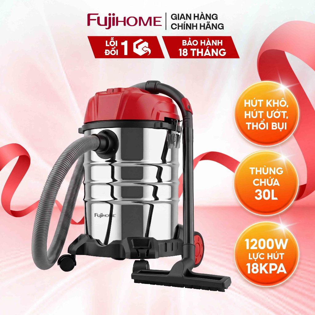 Máy hút bụi khô & ướt Fujihome VC30N dung tích lớn, lực hút 18KPa, thùng chứa 30 lít, thổi tiện lợi