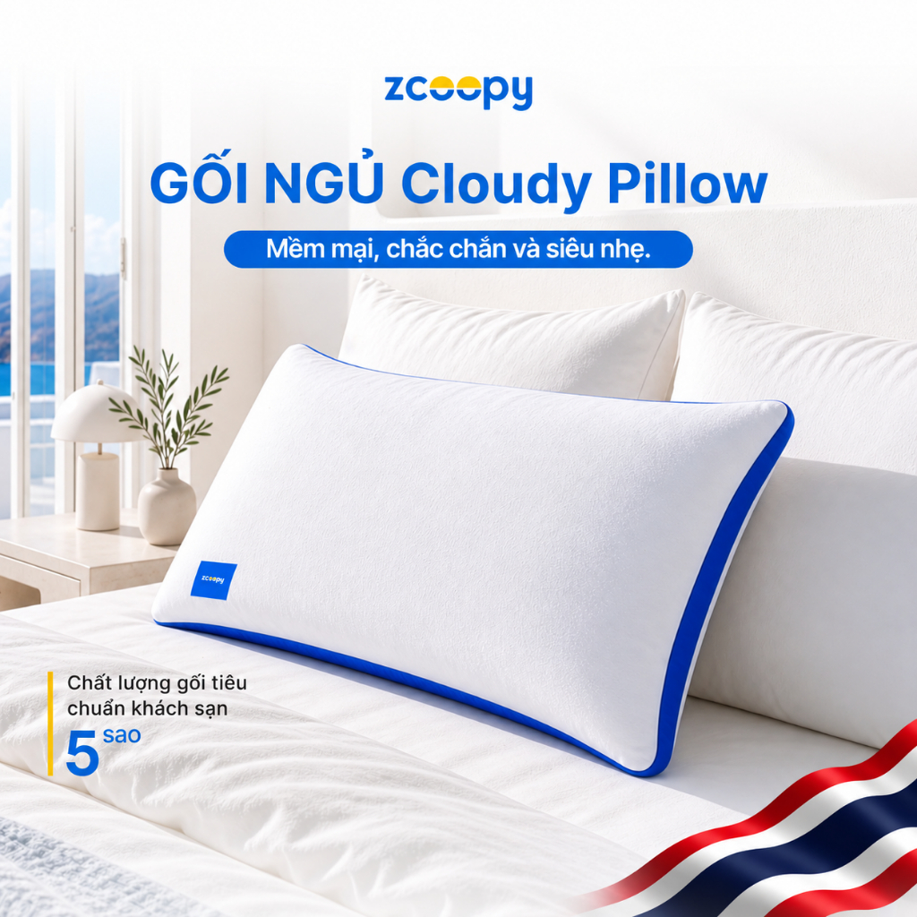 Gối Ngủ Zcoopy Cloudy Pillow 70x50cm Thái Lan Chuẩn Chất Lượng Khách Sạn 5 Sao Cao Cấp Mềm Mại, Thoáng Khí