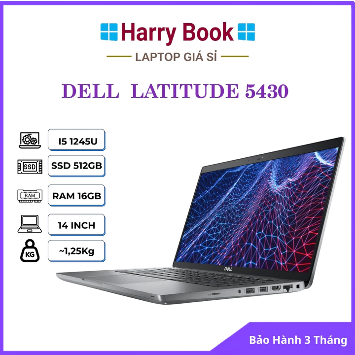 Laptop Dell Latitude 5430 Intel Core i5 / i7 Gen 12 |16GB | SSD 256GB 512GB 1TB| Màn 14 inch Full HD