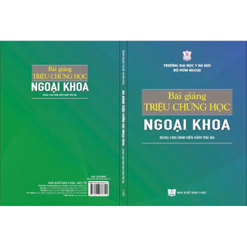 Sách - Bài giảng triệu chứng ngoại khoa ( dành cho sinh viên năm thứ 3)