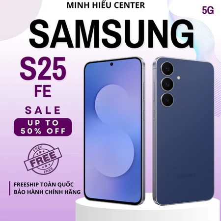 💥 SAMSUNG GALAXY S25 FE 5G - HÀNG NGUYÊN SEAL CHÍNH HÃNG - HÀNG MỚI GIÁ TỐT!