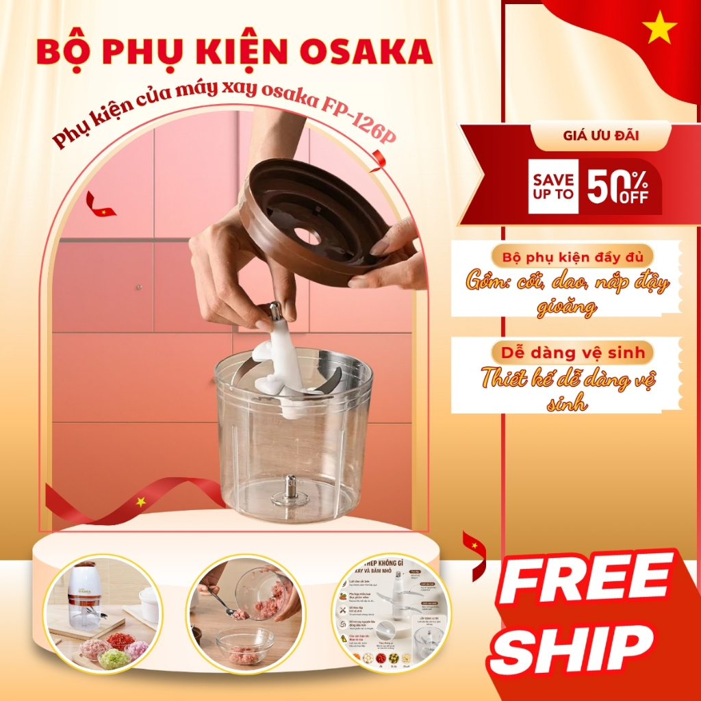 Phụ Kiện Máy Xay OSAKA Nắp Đồng FP126-P - Bộ Phụ Kiện Gồm Nắp Đậy + Gioăng + Cối + Lưỡi Dao (Không gồm động cơ)