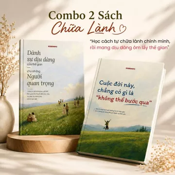 Combo 2 Sách Chữa Lành Dành Sự Dịu Dàng Cho Những Người Quan Trọng Và Cuộc Đời Này Chẳng Có Gì Là Không Thể Bước Qua