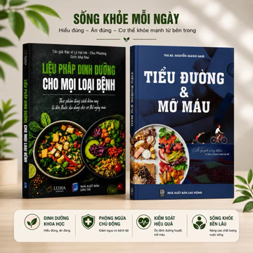 Sách - Combo 2 cuốn: Liệu pháp dinh dưỡng + Tiểu đường và mỡ máu