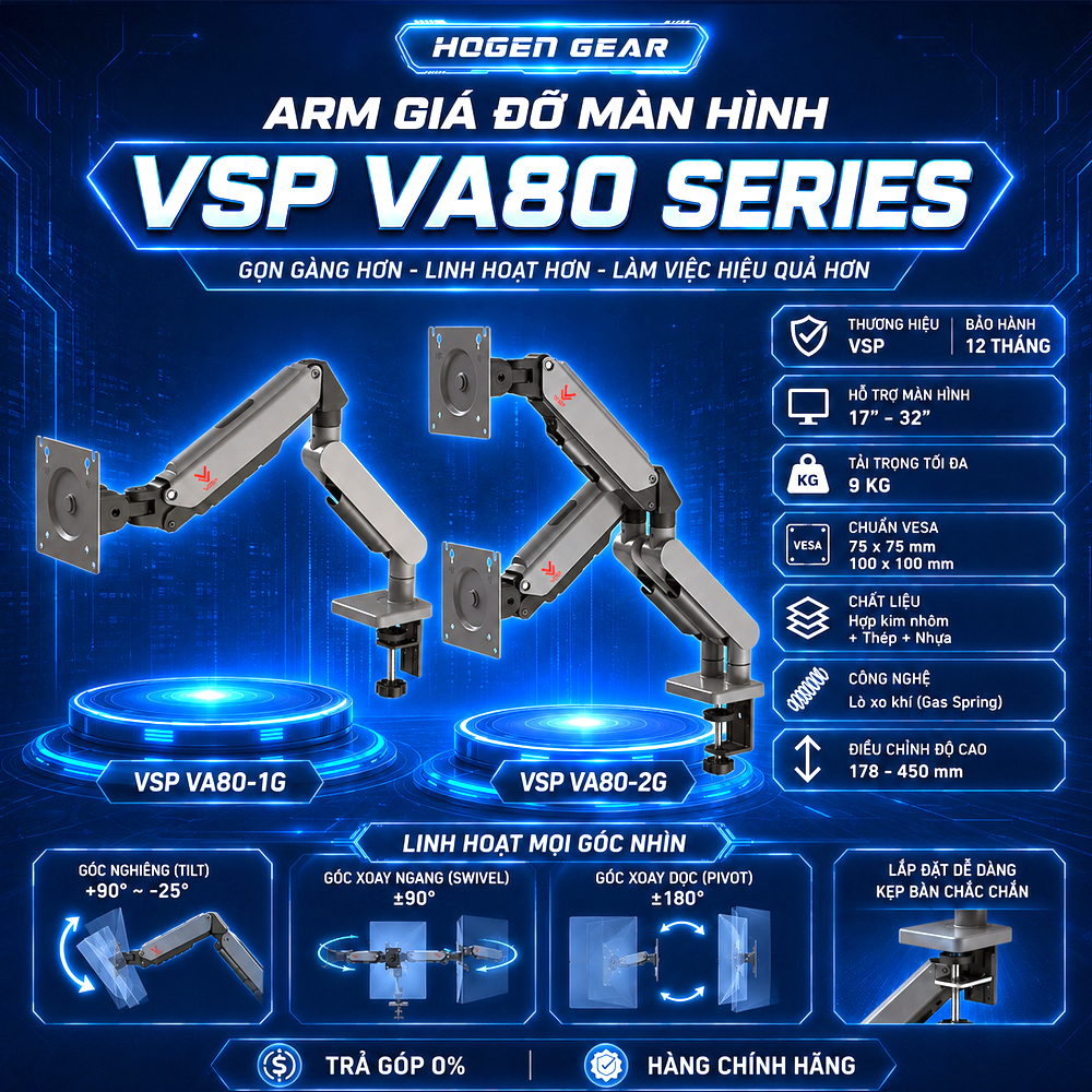 ARM Giá đỡ màn hình VSP VA80-1G/2G | 17″-32″ – 9KG | Hợp kim nhôm thép chắc chắn | Bảo hành 12 tháng