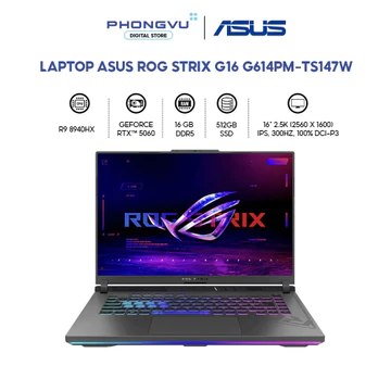 Laptop Gaming Asus ROG Strix G16 G614PM-TS147W Ryzen 9 8940HX - RTX 5060 - 16GB - 512GB SSD - BH 24 Tháng