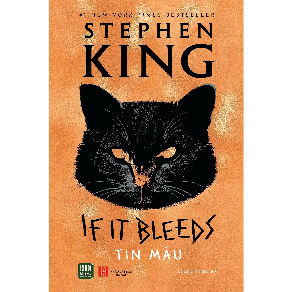 Sách - Tin Máu (If It Bleeds) - Stephen King