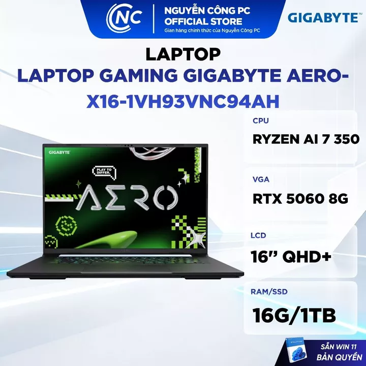 Laptop Gaming Gigabyte AERO-X16-1VH93VNC94AH (Ryzen AI 7 350/ 16GD5/ 1TB/ 16 Inch QHD+/RTX 5060 8G/WIN11) - BH 24 tháng