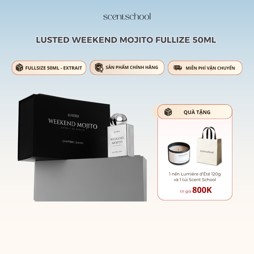 Nước hoa Fullseal Lusted Weekend Mojito 50ml | Nước hoa Unisex | Scent.school Perfume