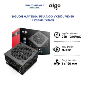 Nguồn Máy Tính Aigo VK350 / VK450 / VK550 / VK650 - Non-Modular, 350W-650W, Quạt 120mm - BH 36 Tháng