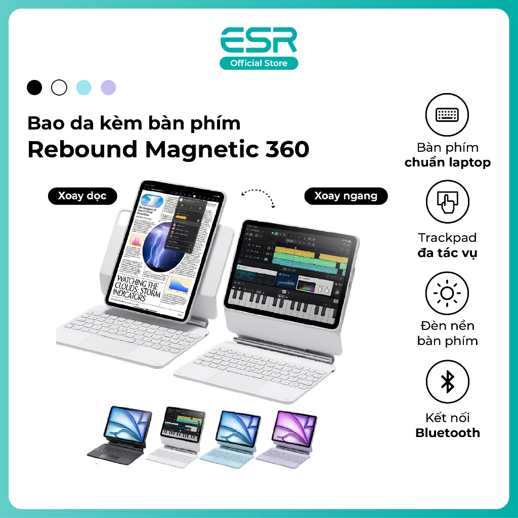Bao da kèm bàn phím iPad ESR Magnetic Rebound 360 Bảo vệ toàn diện 3 góc xem cho Air 11" 13" (2024/2025/2026) Pin 180h