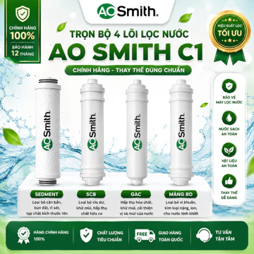 Trọn bộ 4 lõi lọc dành cho máy lọc nước RO AO SMITH C1 C2 [CHÍNH HÃNG]