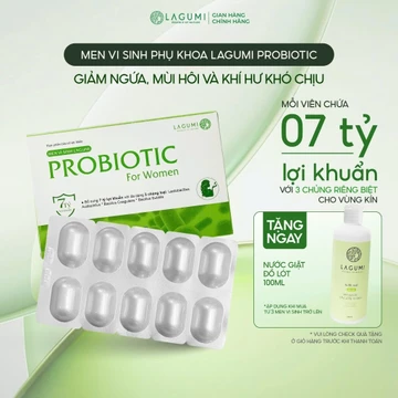 Viên Uống Men Vi Sinh Phụ Nữ LAGUMI Probiotic - Hỗ Trợ Cải Thiện Viêm Ngứa, Duy Trì pH Tự Nhiên