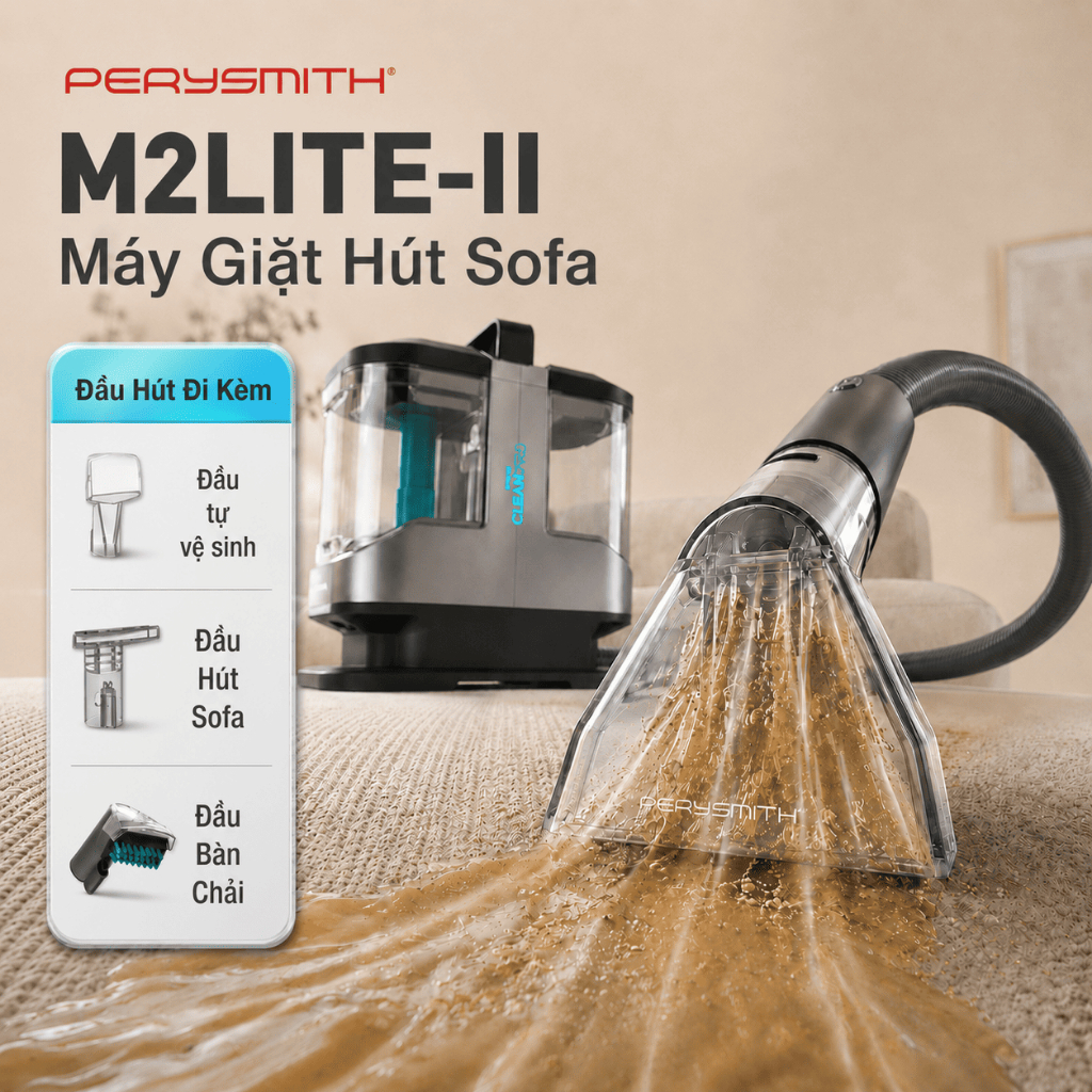 Máy Giặt Hút PerySmith M2Lite-II CleanPro Diệt Khuẩn Giặt Hút Giặt Đệm Làm Sạch Ghế Sofa Nệm Thảm