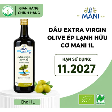 [Date 11.2027] Dầu Olive Extra Virgin Hữu Cơ Mani 1L Dầu Oliu Ép Lạnh Nguyên Chất, Dùng Salad, Nấu Ăn, Uống Trực Tiếp