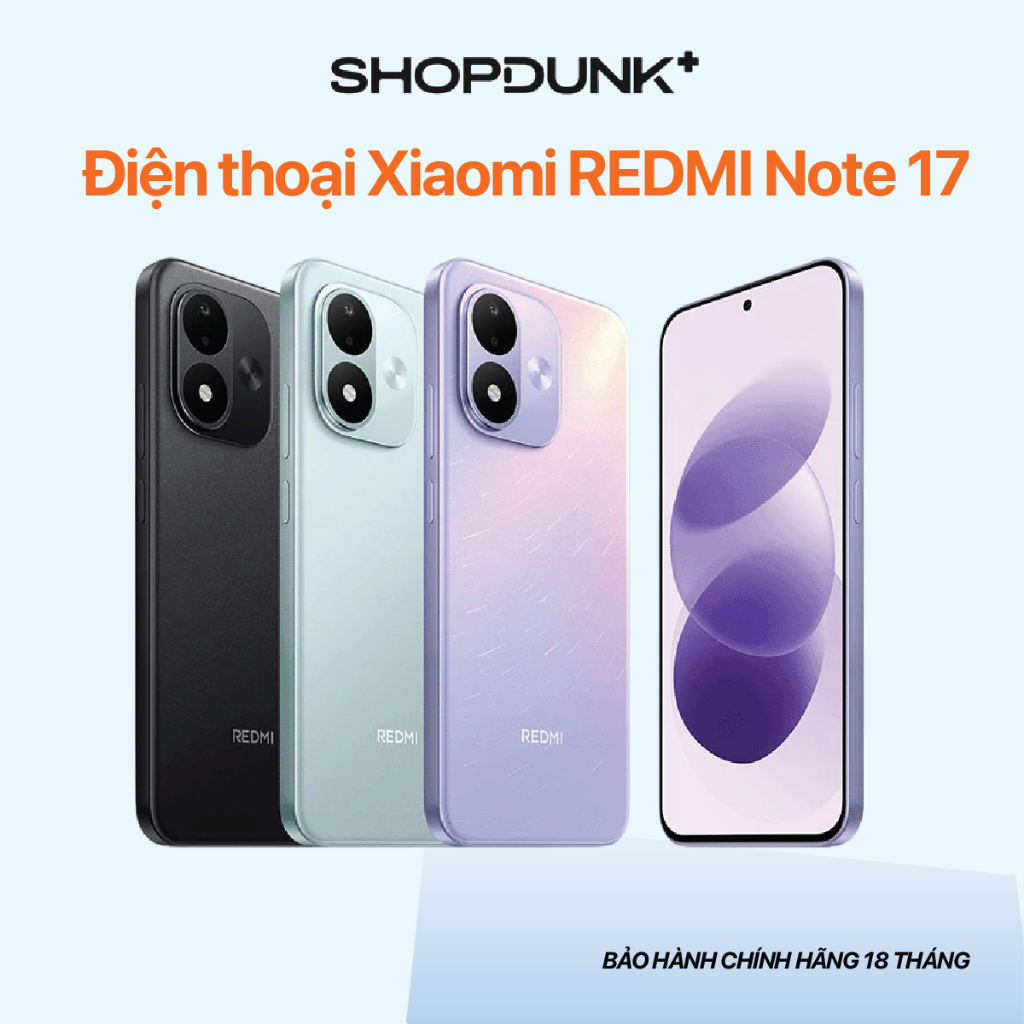 Điện thoại Xiaomi REDMI Note 17 (4+128GB | 6+128GB | 6+256GB) Chính hãng | BigBuy360 - bigbuy360.vn