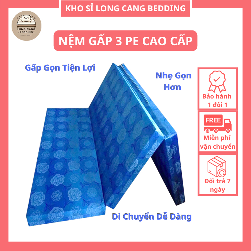 Nệm gấp 3 vật tư PE gọn nhẹ dễ dùng Long Cang Bedding Store - Giá tại xưởng, Hàng gia công