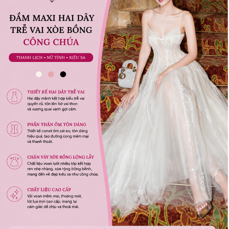 Đầm Maxi Hai Dây Trễ Vai Xòe Bồng Công Chúa – Váy Dài Dự Tiệc Cao Cấp Nữ Tính Sang Trọng Tôn Dáng