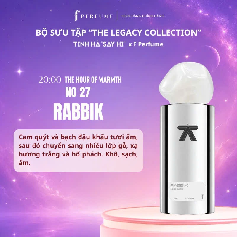 (Sẵn 50ml) Nước Hoa RABBIK | The Legacy Collection | Tinh Hà "Say Hi" x F Perfume