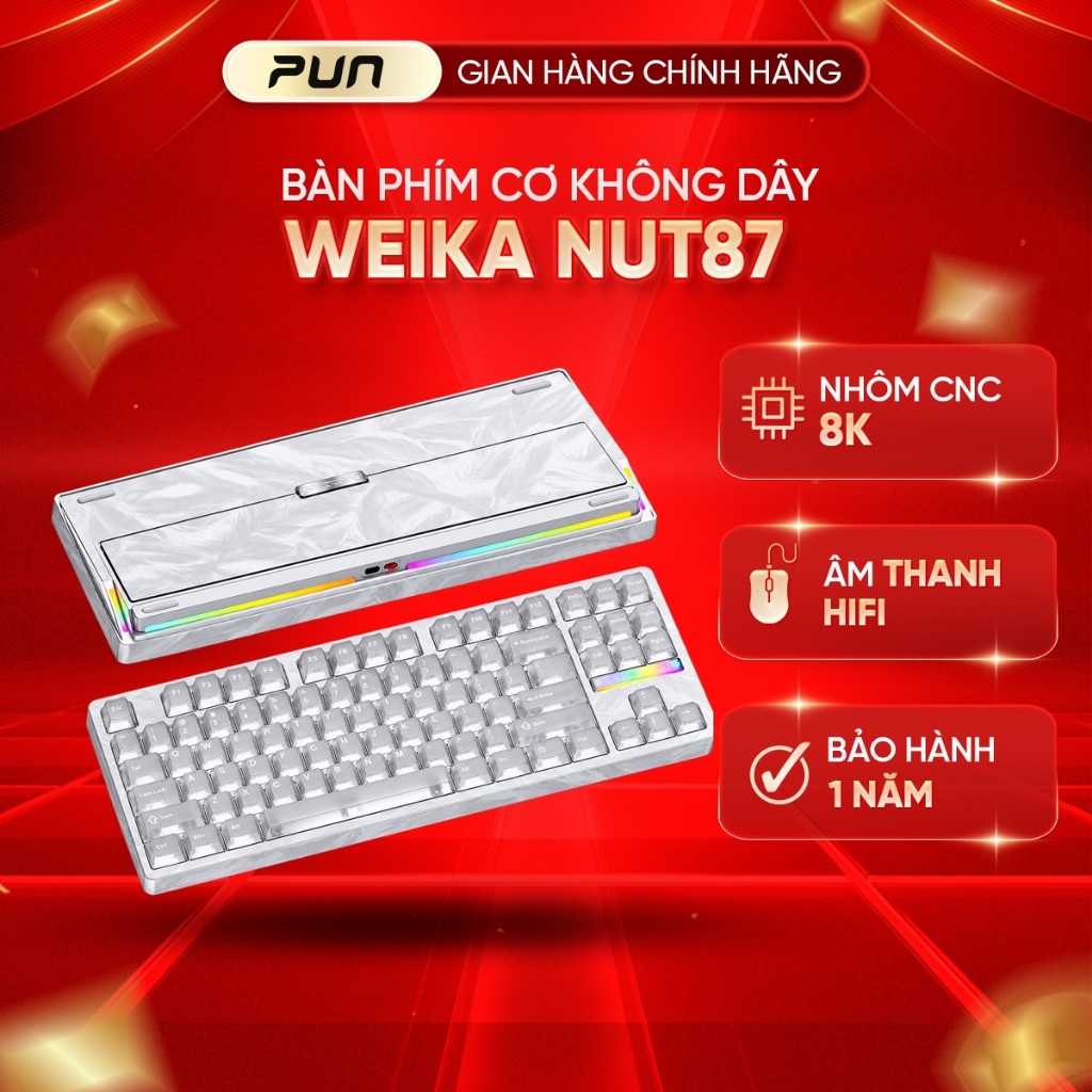 WEIKAV NUT87 DUAL 8K – NHÔM CNC, PIN 10.000mAh, 3 MODE | BigBuy360 - bigbuy360.vn