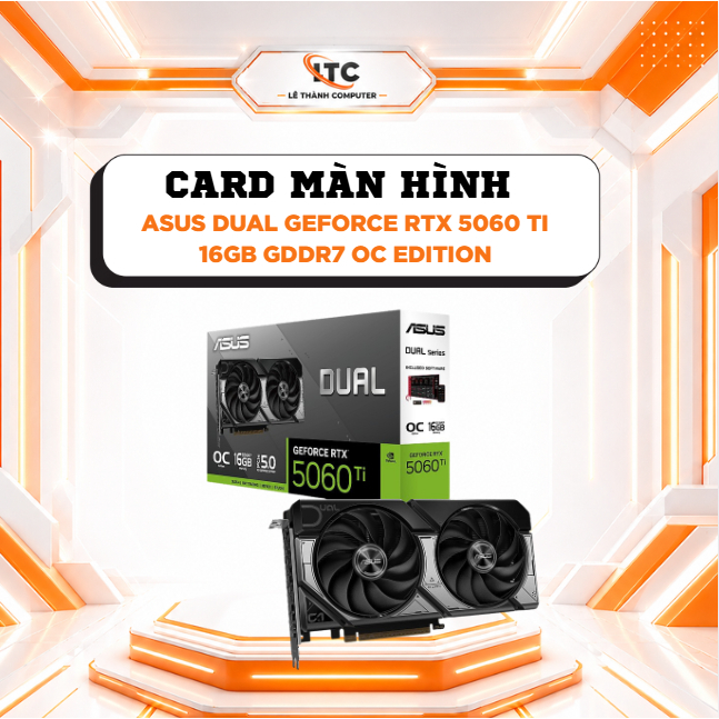 Card Màn Hình ASUS Dual GeForce RTX 5060 Ti 16GB GDDR7 OC Edition (DUAL-RTX5060TI-O16G)