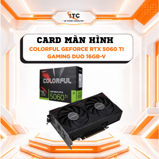 Card Màn Hình Colorful GeForce RTX 5060 Ti Gaming DUO 16GB-V - bảo hành 36 tháng