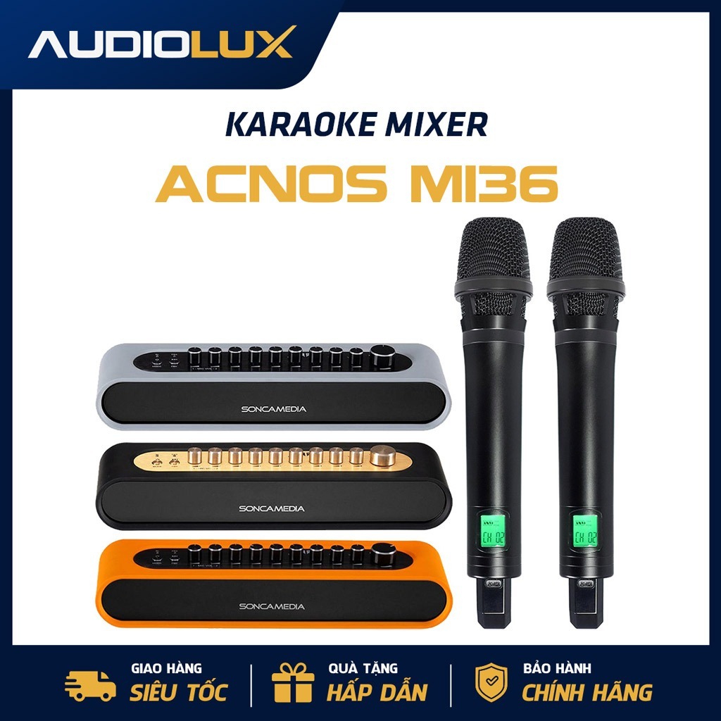 ACNOS Mi36 Vang Số Chỉnh Cơ DSP Chính Hãng SONCAMEDIA Có FM, Bluetooth 5.0 2 Micro UHF Karaoke BH 12Tháng