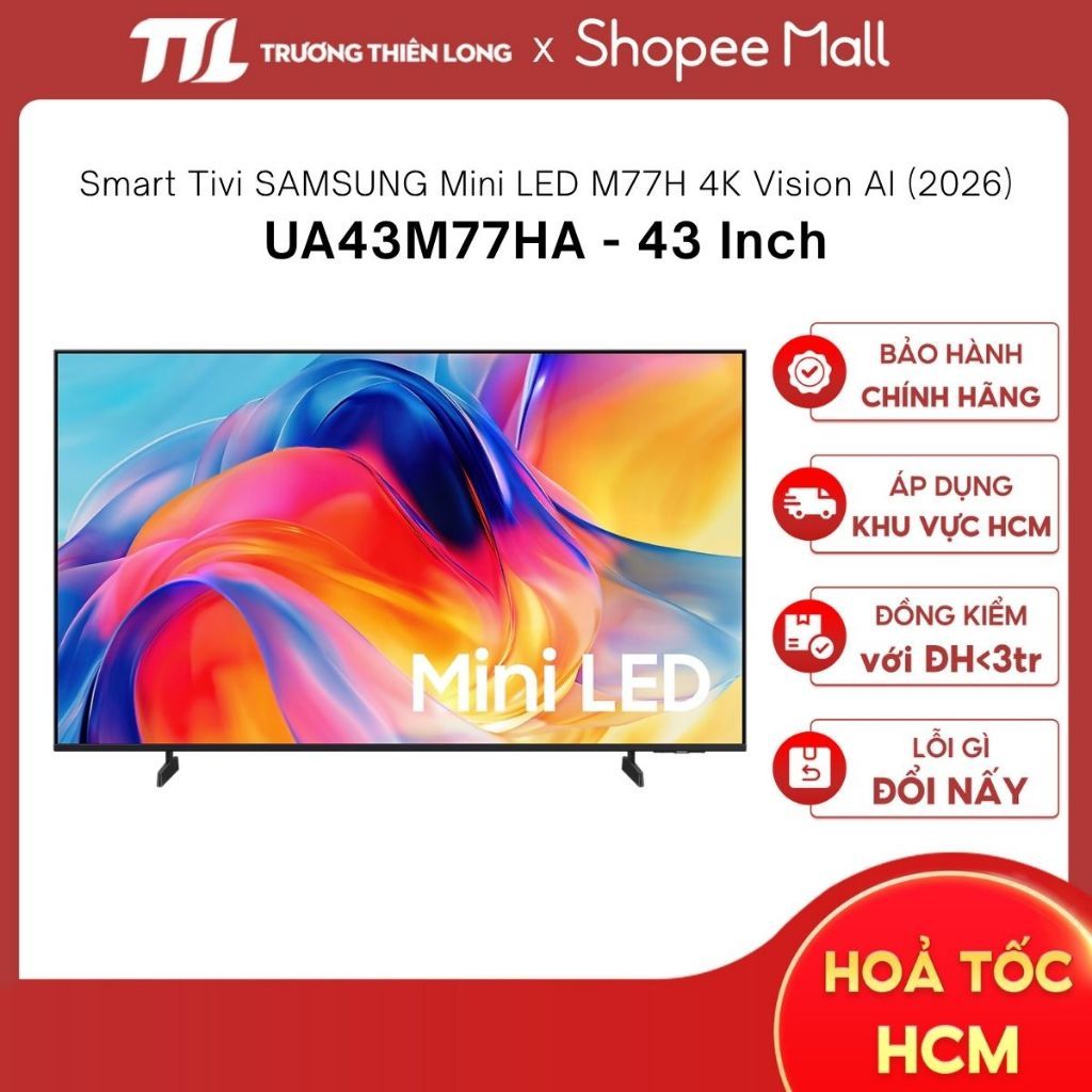 UA43M77HA - Smart Tivi Mini LED Samsung AI 4K 43 inch UA43M77HAKXXV [TOÀN QUỐC]