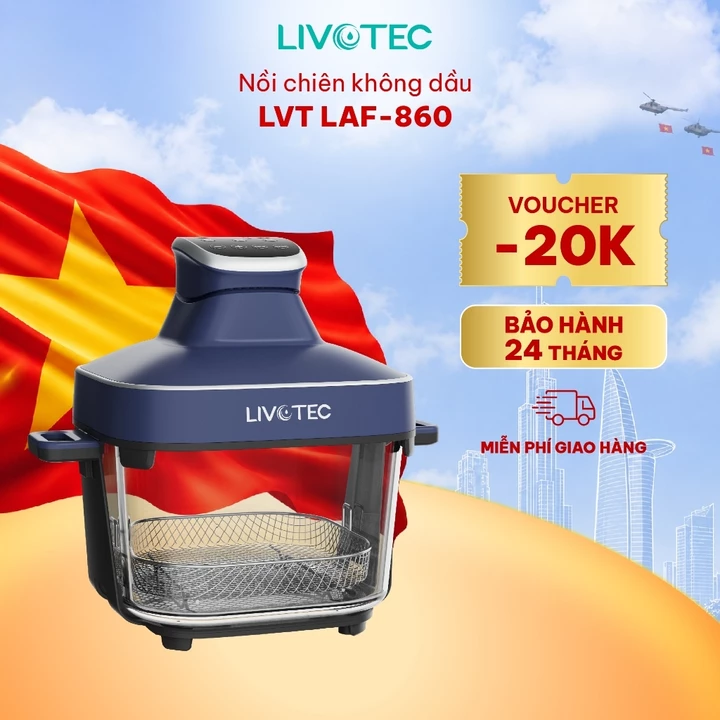 Nồi Chiên Không Dầu Livotec LAF-860 Mặt Kính Trong Suốt Xoáy Nhiệt 4 Chiều, Tản Nhiệt 360°