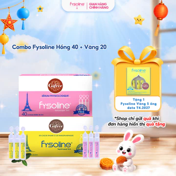Combo Nước muối sinh lý Fysoline hồng 40 ống x 5ml và vàng 20 ống x 5ml vệ sinh mắt, mũi, miệng cho bé