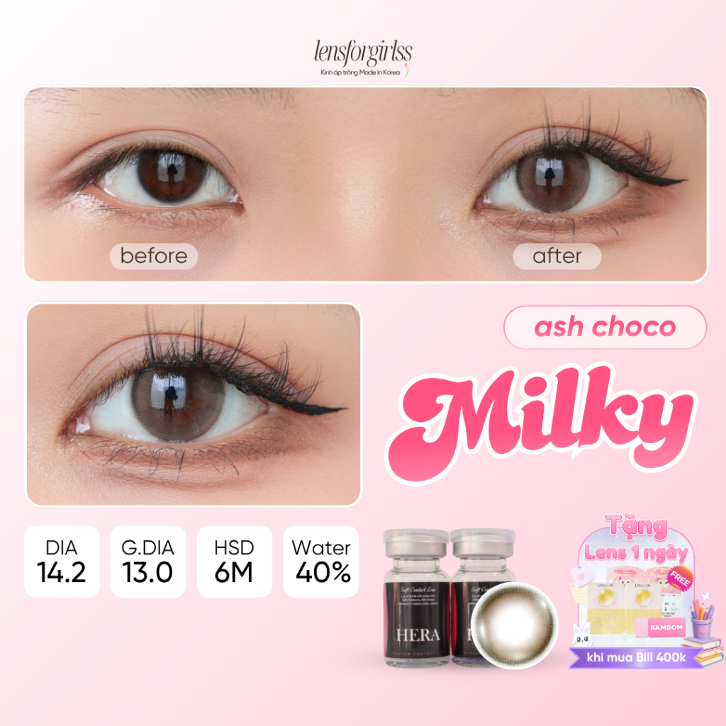 Kính áp tròng 6 tháng LENSFORGIRLSS lens nâu choco sữa tự nhiên HERA MILKY ASH CHOCO