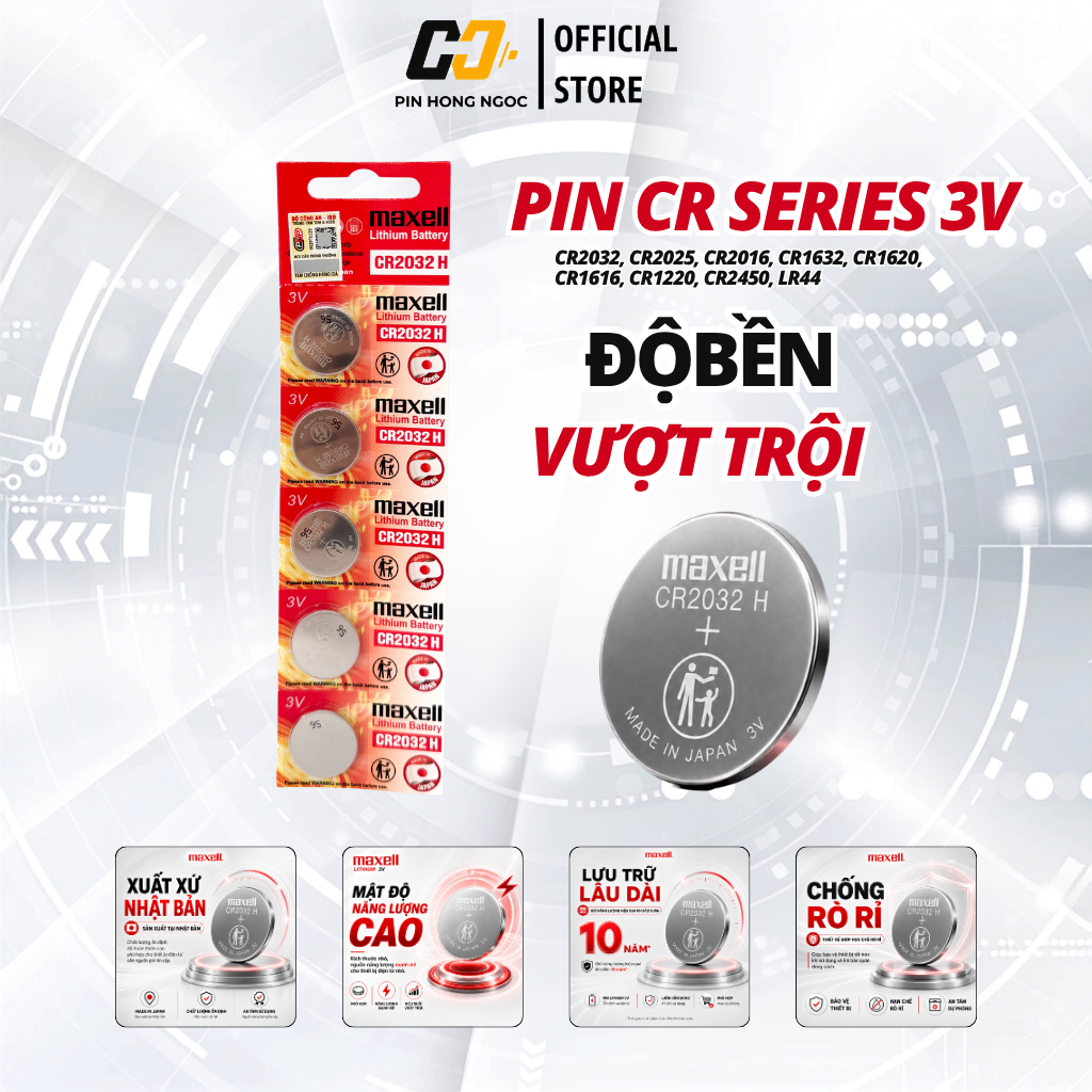 Pin CR2032 / CR2025 / CR2016 / CR1632 / CR1616 / CR1220 / LR44 / LR1130 / LR41 Maxell sản xuất tại Nhật bản chính hãng