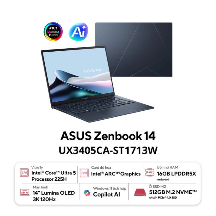 Laptop ASUS Zenbook 14 UX3405CA-ST1531W (Intel Core Ultra 9 285H | Intel Arc | 14 inch 3K OLED | 16GB | 512GB | Win 11 |