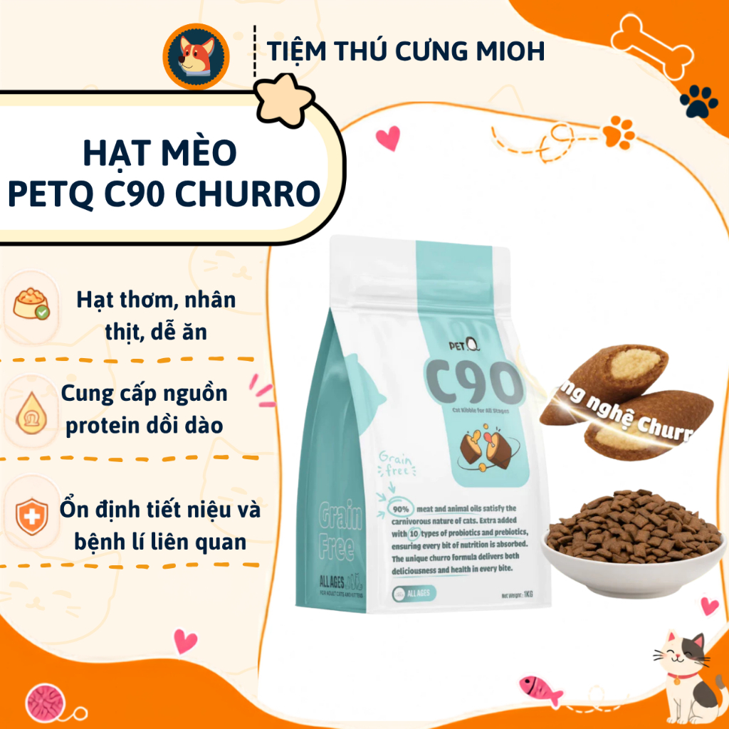 Hạt thức ăn cho Mèo PetQ C90 Churro, Hạt mèo Nhân thịt thượng hạng