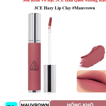 3CE Hazy Lip Clay #MAUVROWN - Son Kem 3CE Vỏ Bạc Hàn Quốc Màu #Hồng Khô - 4,0g