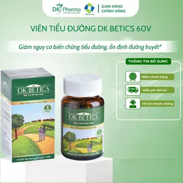 Viên Uống Tiểu Đường DK Betics 60v Hỗ Trợ Giảm Đường Huyết, Hạn Chế Nguy Cơ Biến Chứng Tiểu Đường-DK Pharma