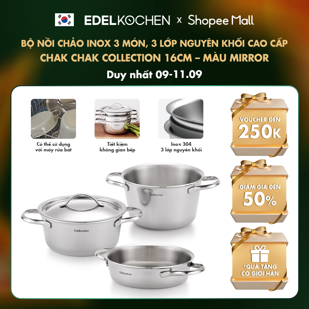 Bộ nồi chảo inox 3 món, 3 lớp nguyên khối cao cấp Edelkochen Chak Chak Collection 16cm – Màu Mirror