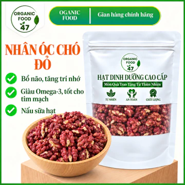 Nhân óc chó đỏ SỐNG nấu sữa Organicfood47, hạt óc chó đỏ tốt cho sức khoẻ mẹ bầu