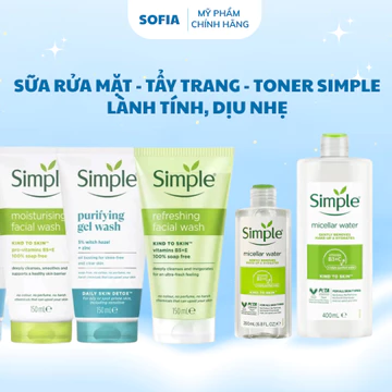Sữa rửa mặt, Toner, Tẩy trang Simple làm sạch dịu nhẹ, không hương liệu & paraben - Sofia Beauty