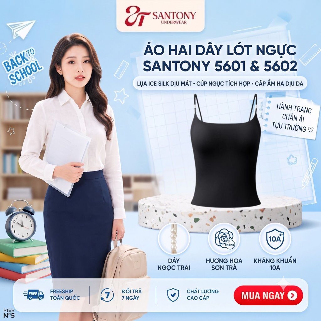 Áo Hai Dây Lót Ngực Santony 5601 & 5602 - Dây Ngọc Trai Thanh Lịch, Tỏa Sáng Giảng Đường PIER N°5