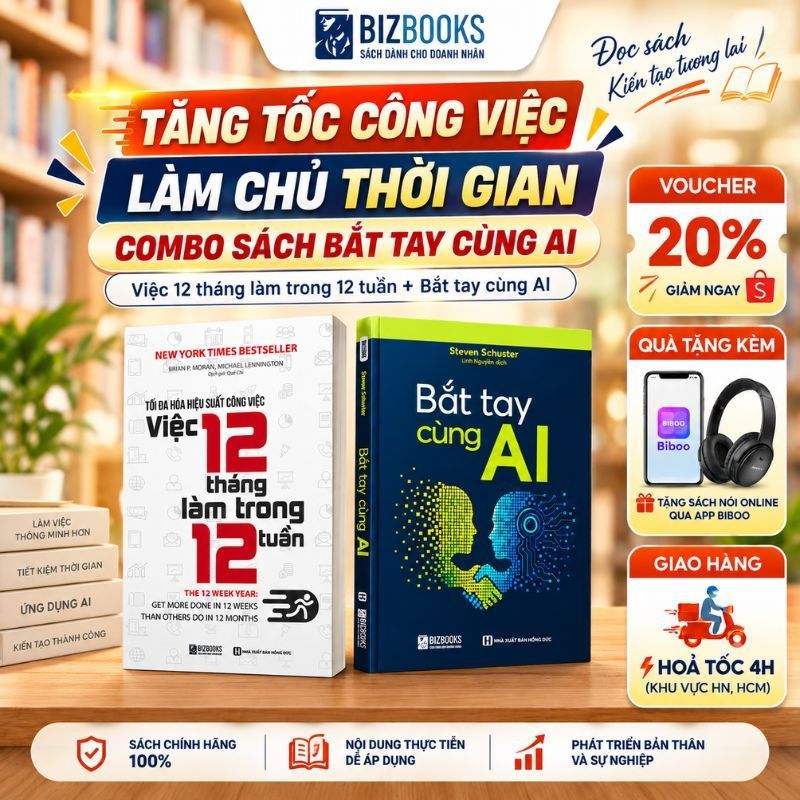 Combo Sách Tối đa hiệu suất công việc với AI: Bắt tay cùng AI, Việc 12 tháng làm trong 12 tuần