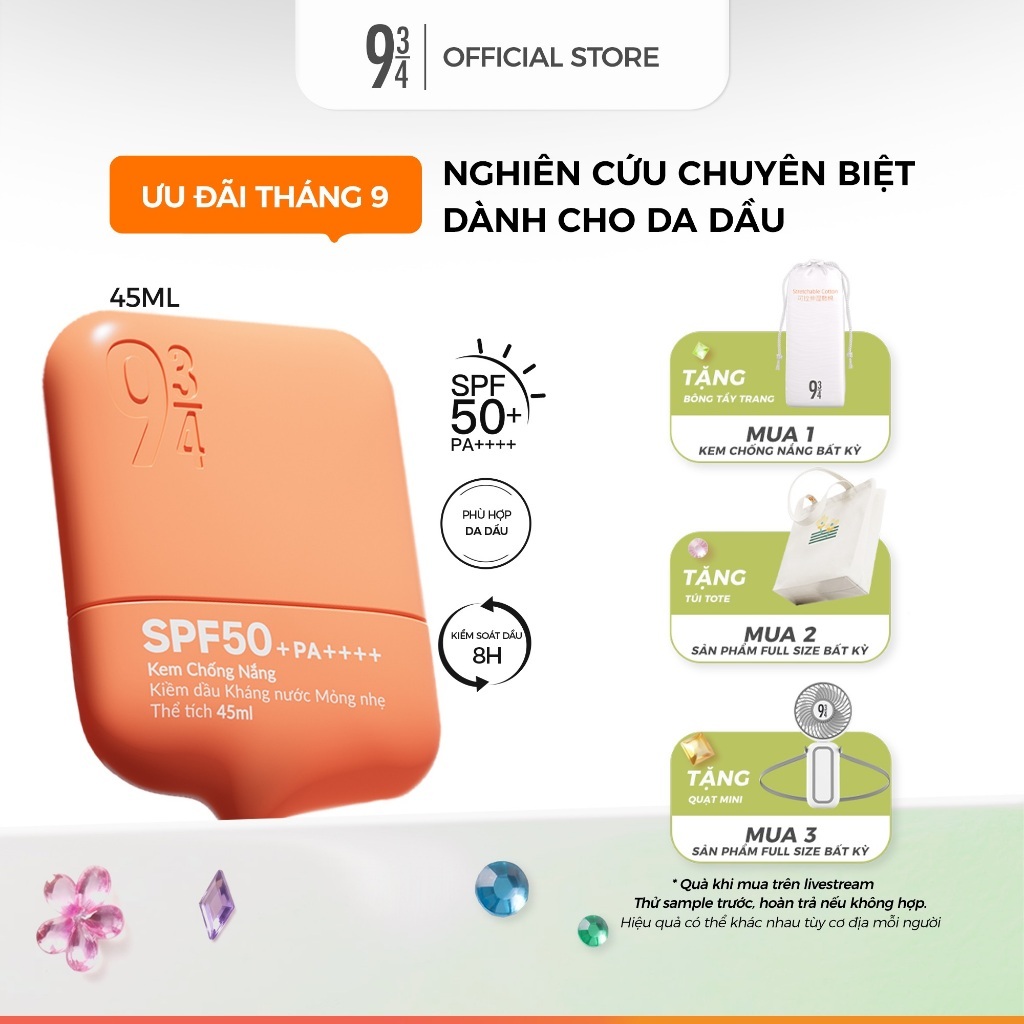 Kem Chống Nắng 934 Kiềm Dầu Kháng Nước Mỏng Nhẹ Có Nâng Tone Tự Nhiên Phù Hợp Da Dầu SPF 50+ PA++++