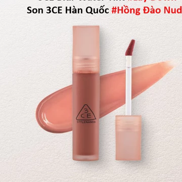 Son Kem Lì 3CE Hàn Quốc Màu #Hồng Đào Nude - 3CE Blur Water Tint #Lay Down – 4.6g/ 1,5g